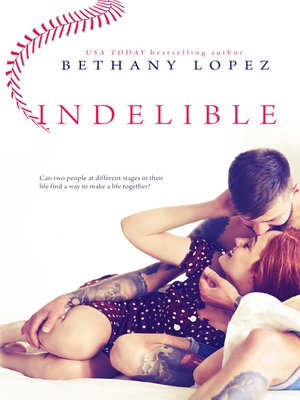 cover image of Indelible